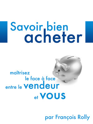 cover image of Savoir Bien Acheter